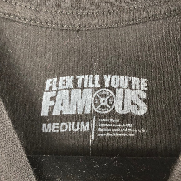 Flex Till You’re Famous T-shirt - Picture 4 of 4